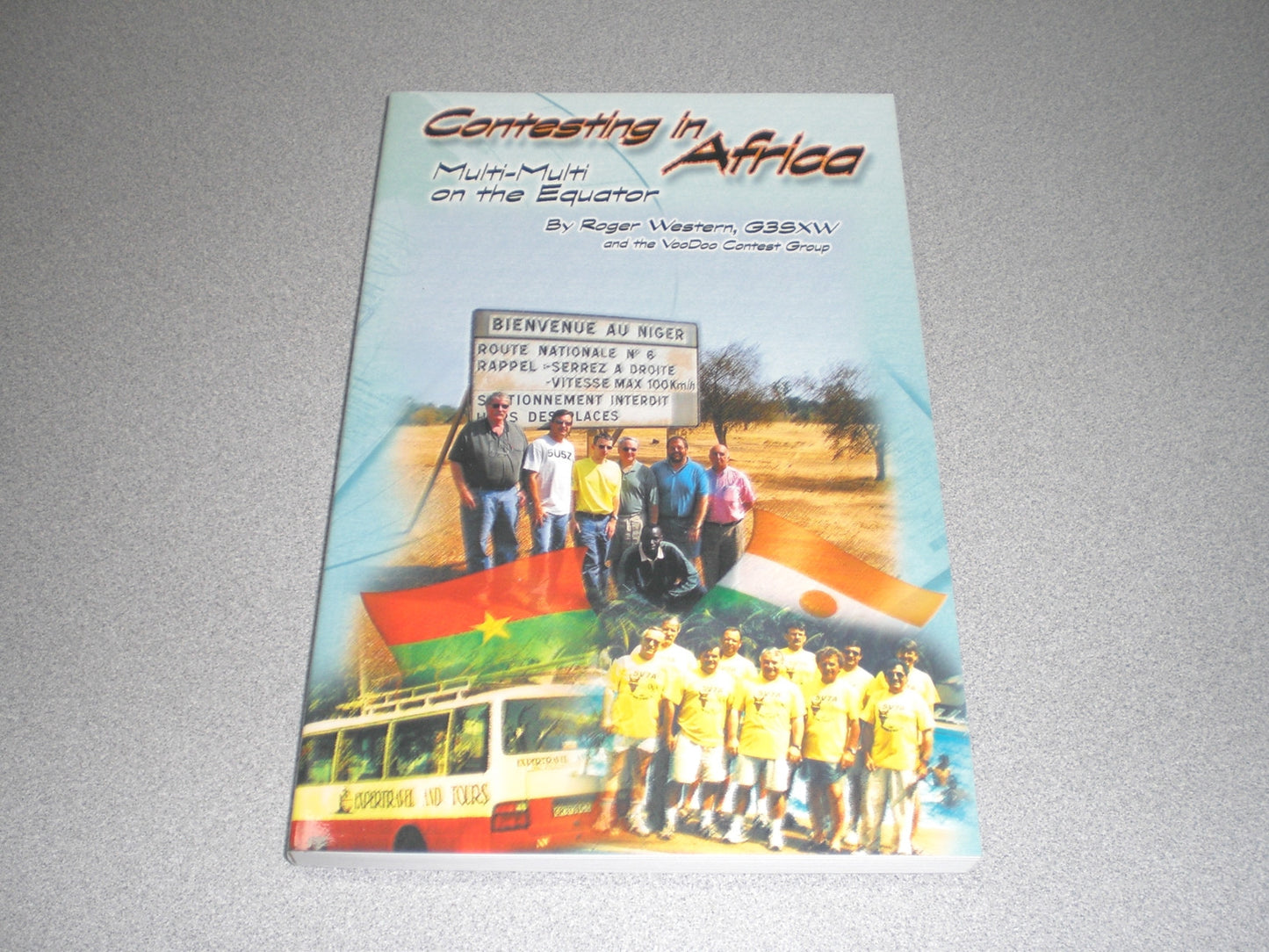 Ham Supply provides books on Amateur (Ham) Radio & DXing by W9KNI, G3SXW and the Voodoo Contest Group. Contesting In Africa.