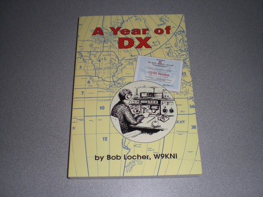 Ham Supply provides books on Amateur (Ham) Radio & DXing by W9KNI, G3SXW and the Voodoo Contest Group. A Year of DX.